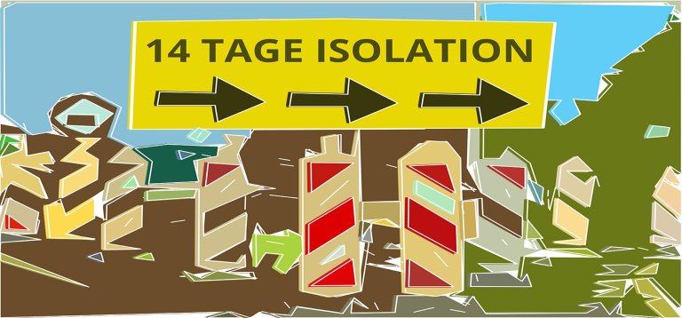 14 Tage Isolation - quarantäne 14 Tage Isolation - quarantäne