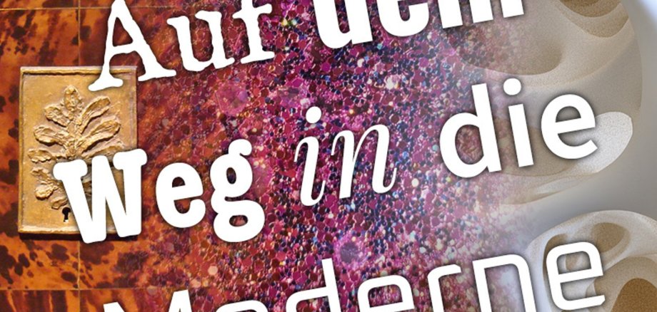 5. Kunststoffstraße Werbeplakat für die Veranstaltung KUNSTSTOFFSTRASSE unter dem Motto „Auf dem Weg in die Moderne."