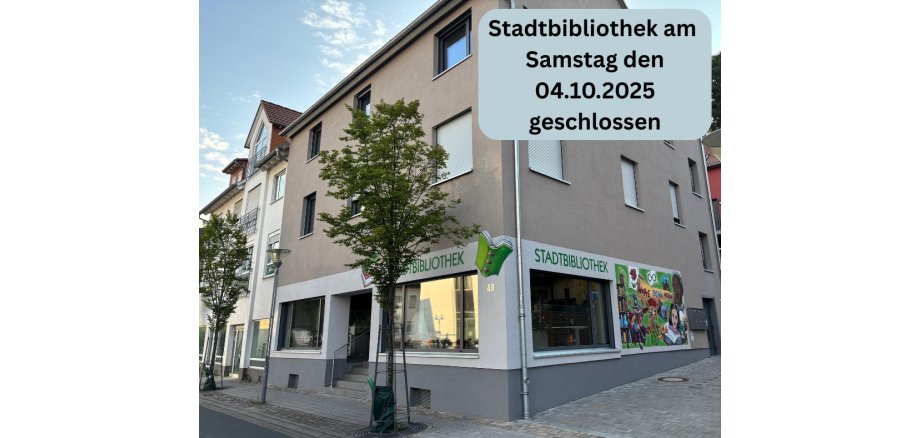 Stadtbibliothek am Samstag den 04.10.2025 geschlossen - 1